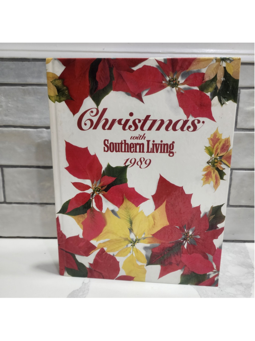 Christmas with Southern Living 1989 Hardcover Oxmoor House Holiday Recipes Craft